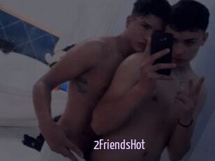 2FriendsHot