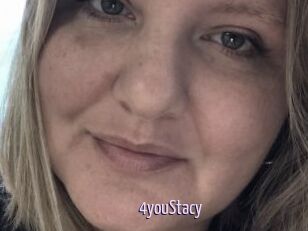 4youStacy