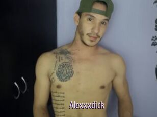 Alexxxdick