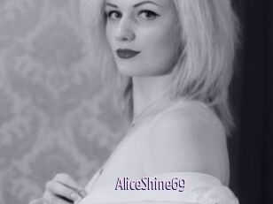 AliceShine69