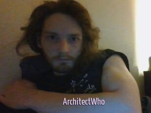 ArchitectWho