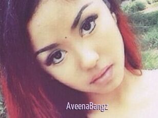 AveenaBangz