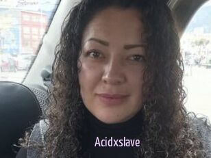 Acidxslave