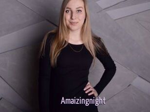 Amaizingnight