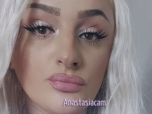 Anastasiacam