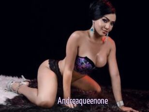 Andreaqueenone