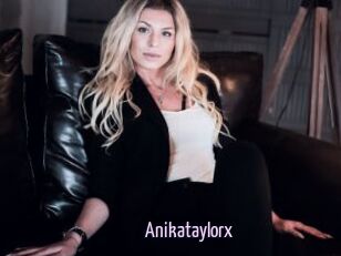 Anikataylorx