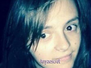 Anyaescret