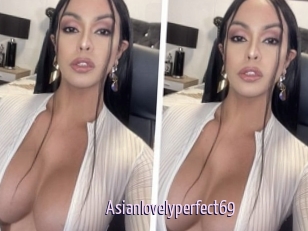 Asianlovelyperfect69