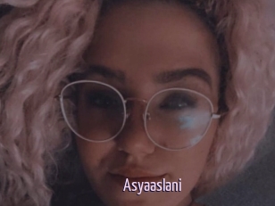 Asyaaslani