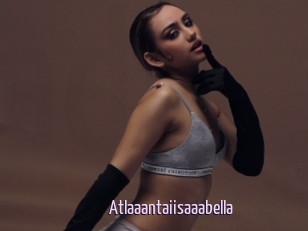 Atlaaantaiisaaabella
