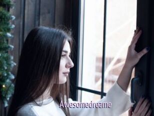 Awesomedreame