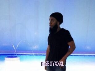 BIGBOYXXXL