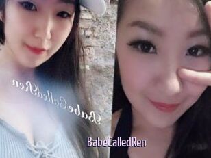 BabeCalledRen