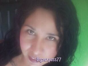 Bigsexyass77