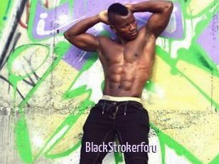 BlackStrokerforu