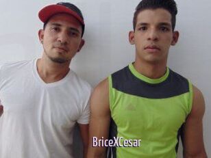 BriceXCesar