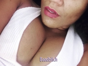 Baadbitch