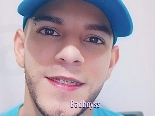 Badboyss