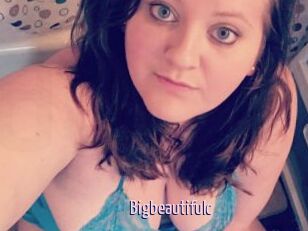 Bigbeautifulc