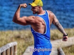 Bigbigtoplease
