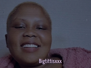 Bigtittisxxx