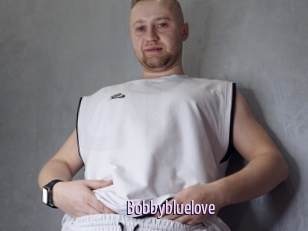 Bobbybluelove