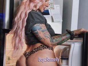BoyzRsmelly