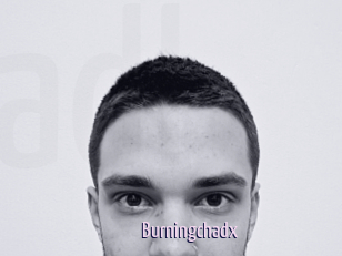 Burningchadx