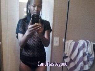 Canditastegood