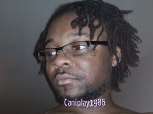 Caniplay1986