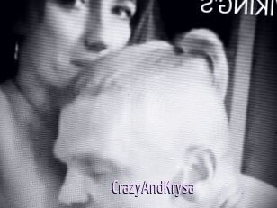 CrazyAndKrysa