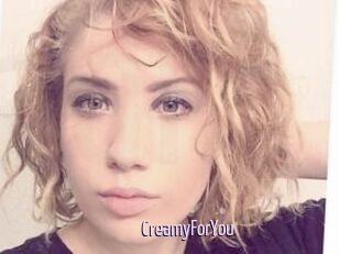 CreamyForYou