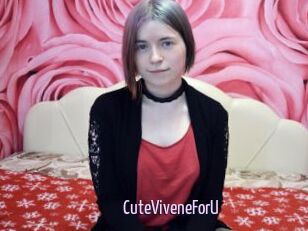 CuteViveneForU
