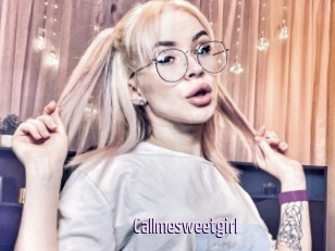 Callmesweetgirl