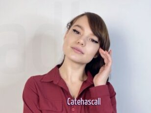 Catehascall