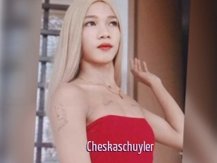 Cheskaschuyler