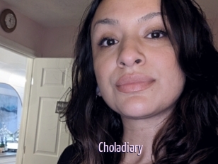 Choladiary