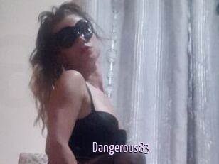 Dangerous83