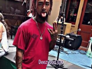 DeezyGod300