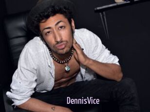 DennisVice