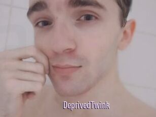 DeprivedTwink