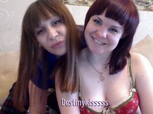 Destinykisssss