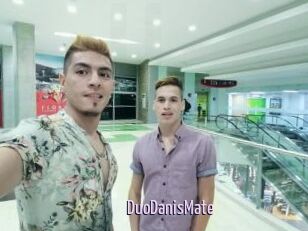 DuoDanisMate