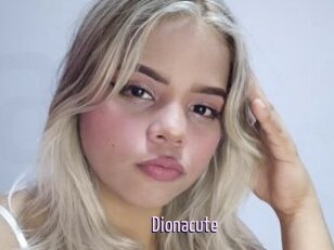 Dionacute