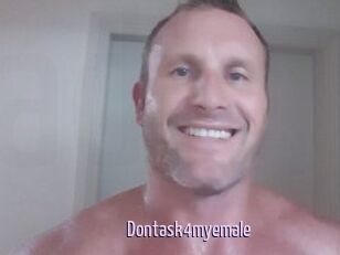 Dontask4myemale