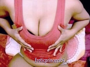 Eroticprincess69