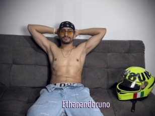 Ethanandbruno