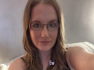 Ew