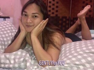 GENTLYforYOU